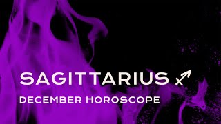 🏹 Sagittarius December Horoscope [upl. by Richardson837]