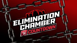 Countdown to Elimination Chamber 2025 March 1 2025 [upl. by Karalynn]