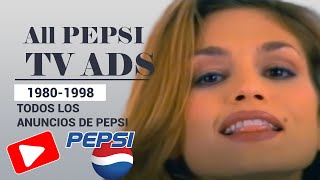 TODOS LOS COMERCIALES DE PEPSI DEL 1980 AL 1998 All Pepsi TV Ads [upl. by Jacynth]