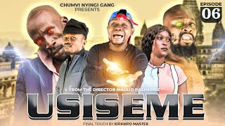 USISEME  EPISODE 06  CHUMVINYINGI [upl. by Alicec]