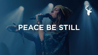 Peace Be Still  Lauren Daigle  Heaven Come 2018 [upl. by Burrton]