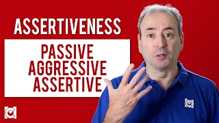 Assertiveness  What are Passive Aggressive amp Assertive Behavior [upl. by Ledba]