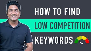 How to Find Low Competition Keywords with High Traffic [upl. by Ainer903]