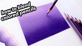 How To Blend Colored Pencils [upl. by Eihcir873]