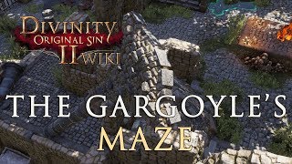 The Gargoyles Maze Walkthrough  Divinity Original Sin 2 [upl. by Rovit734]