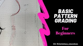 Basic Pattern Grading for Beginners CHRISTIAN OMESHUN TV [upl. by Ecirtemed]