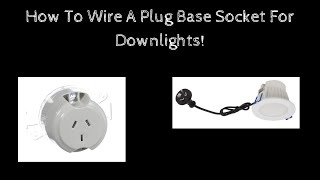 How to wire a plug base for downlights [upl. by Nyleuqaj447]