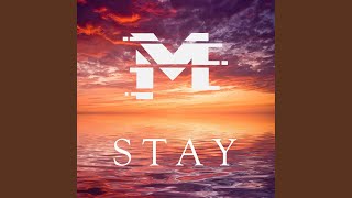 Stay [upl. by Ruelu]