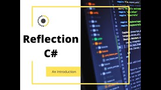 Reflection introduction for NET Core C [upl. by Eleira]