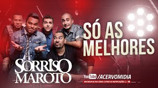 SORRISO MAROTO AS 10 MELHORES [upl. by Enirahtac205]