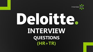 Deloitte Interview Questions  HR and TR Interview Questions [upl. by Abbotsun]