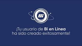 ¡Activa tu usuario de Bi en Línea desde la nueva versión de Bi en Línea App [upl. by Annuahsal]