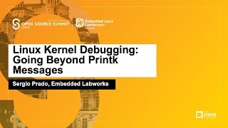 Linux Kernel Debugging Going Beyond Printk Messages  Sergio Prado Embedded Labworks [upl. by Annice824]