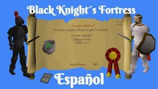 OSRS Black Knights Fortress Quest Español [upl. by Nnyliram]