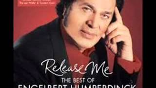 Engelbert Humperdinck  Release Me  w  lyrics [upl. by Hairim]