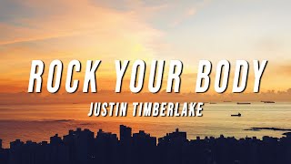 Justin Timberlake  Rock Your Body Lyrics [upl. by Ocram]