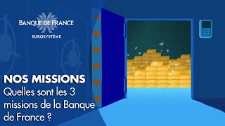 Quelles sont nos missions   Banque de France [upl. by Mckenzie]