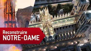 Comment reconstruire NotreDame de Paris   Le Mag de la Science [upl. by Anemix]