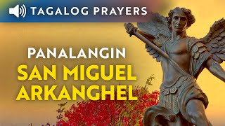 Panalangin kay San Miguel Arkanghel • Tagalog Saint Michael Archangel Prayer [upl. by Fatsug978]