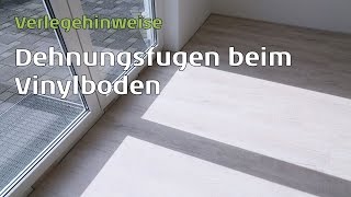 Vinylboden Dehnungsfugen [upl. by Nosyerg]