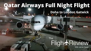 Qatar Airways Boeing 7878  Full Flight  Doha to London Gatwick [upl. by Mcgaw430]