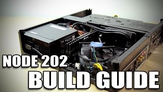 Fractal Design Node 202  Small Form Factor Build Guide [upl. by Anselmo921]