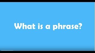 What is a phrase [upl. by Tehr753]