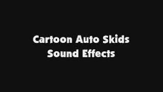 Cartoon Auto Skids Sound Effects [upl. by Ailb]