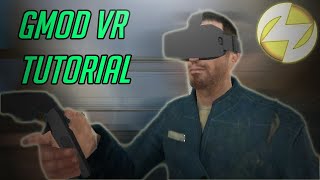 How to setup GMOD VR Mod Install  Download Link [upl. by Eanat]