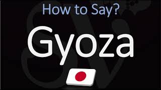 How to Pronounce Gyoza CORRECTLY [upl. by Zoarah974]