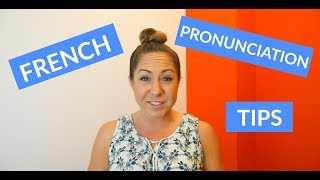 Basic French Pronunciation Tips amp Rules for Beginners [upl. by Ancalin]