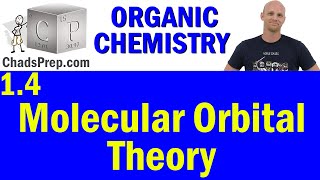 14 Molecular Orbital Theory  Organic Chemistry [upl. by Drofhsa70]