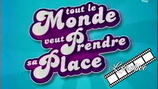 France 2  Tout le monde veut prendre sa place 2006 [upl. by Hara]