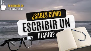 ¿Como Escribir un Diario [upl. by Wilow392]