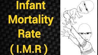 Infant Mortality Rate  IMR  PSM lecture  Community Medicine lecture  PSM made easy  Arpit [upl. by Haroun]