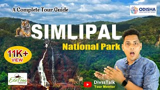 Simlipal National Park Adventure  How to Go Simlipal  Tour Mentor Divsstalk [upl. by Selwin]