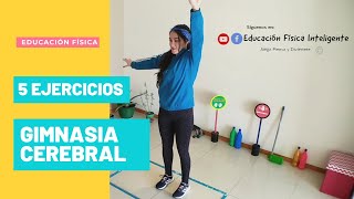 5 EJERCICIOS DE COORDINACIÓN GIMNASIA CEREBRAL PARA NIÑOSEDUCACIÓN FÍSICA [upl. by Nolaf]