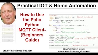 How to Use the Paho Python MQTT Client Beginners Guide [upl. by Dorolice]