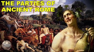 What Roman Parties Were Really Like [upl. by Obau]