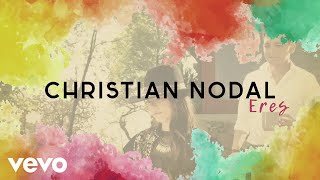 Christian Nodal  Eres Official Lyric Video [upl. by Gnehc]