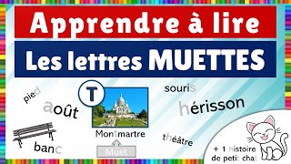 Apprendre à lire  les lettres muettes  théorie  exercice de lecture [upl. by O'Neill]