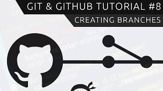 Git amp GitHub Tutorial for Beginners 8  Branches [upl. by Ecinev176]