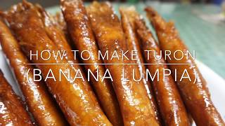 How to Make Turon Caramelized Banana Lumpia [upl. by Fifi]