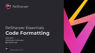 Code Formatting  ReSharper Essentials [upl. by Gut]