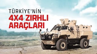 TÜRKİYENİN 4X4 ZIRHLI ARAÇLARI [upl. by Gmur741]