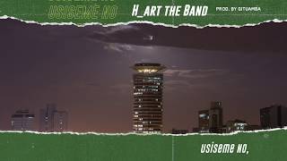 HART THE BAND  USISEME NO LYRIC VIDEO SMS SKIZA 7638359 TO 811 [upl. by Bronson]