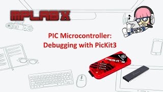 PIC Development Debugging with PicKit3 [upl. by Jolda]