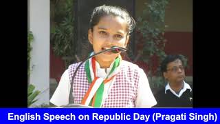 English Speech on Republic Day Pragati Singh [upl. by Onez111]