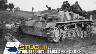 WW2 StuG III Ausf A  B  C  D  E  Sturmgeschütz III  footage part 1 [upl. by Nonrev]