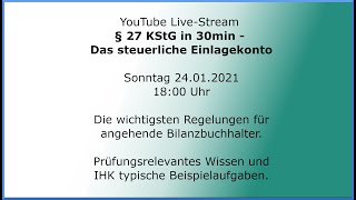 § 27 KStG steuerliches Einlagekonto  Die wichtigsten Regelungen für angehende Bilanzbuchhalter [upl. by Seeto413]